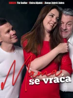 MAMA SE VRAĆA, komedija, Split (2 / 2)