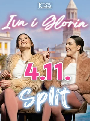 IVA I GLORIA - Kerekesh Teatar @ Split (2 / 2)