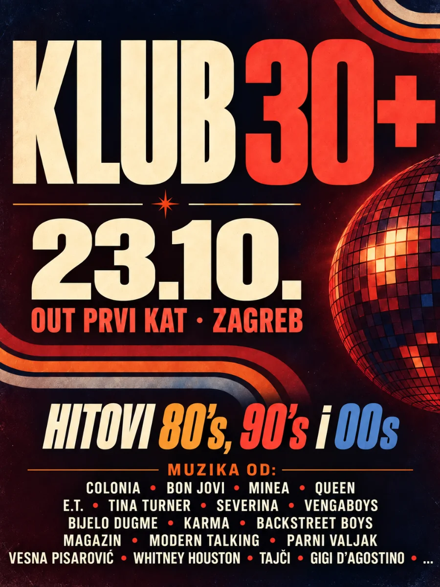 KLUB 30+ | Zabava za 30+ GENERACIJU - 23.10. (2 / 2)