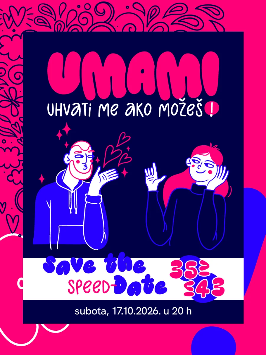 UMAM! SPEED DATE - 35 - 43 GODINA (2 / 2)
