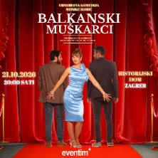 Predstava: Balkanski Muškarci