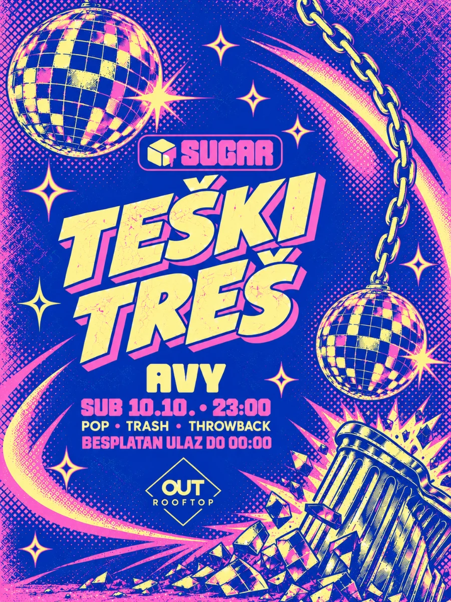 TEŠKI TREŠ | SUGAR @ OUT ROOFTOP ILICA 16 (2 / 2)