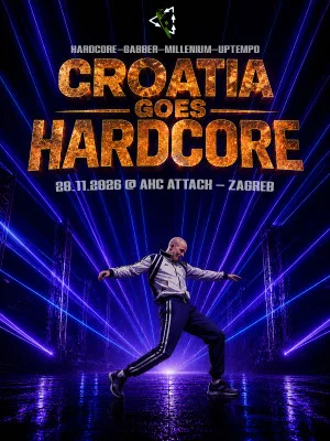 CROATIA GOES HARDCORE (2 / 2)