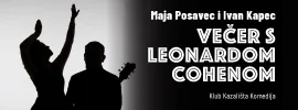 VEČER S LEONARDOM COHENOM – Maja Posavec i Ivan Kapec