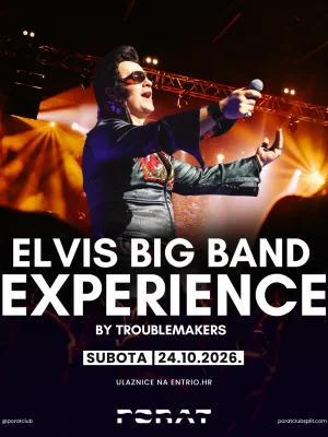 ELVIS Big Band Experience by Troublemakers @ PORAT