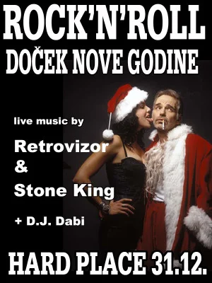 ROCK'N'ROLL DOČEK NOVE GODINE @ Hard Place
