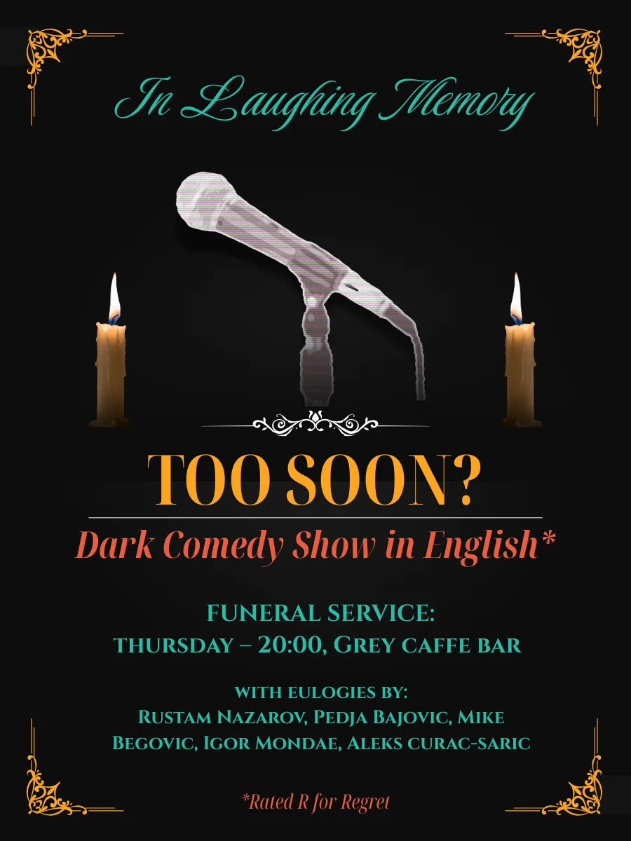 Too Soon? - Dark comedy show in English (2 / 2)