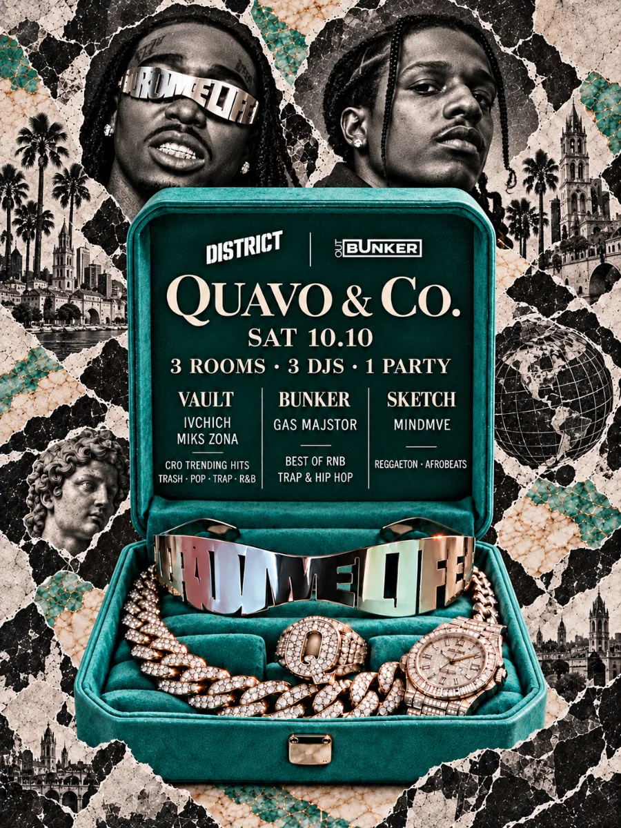 QUAVO & CO. | DISTRICT @ OUT BUNKER ILICA 16 (2 / 2)