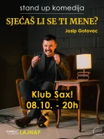 SJEĆAŠ LI SE TI MENE? - Josip Gotovac - stand up komedija by LAJNAP